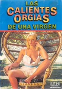 Las Calientes Orgias Classic Porn Movies