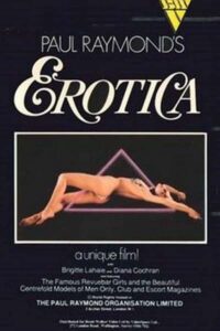 Paul Raymonds Erotica (1982) Classic Porn Movies
