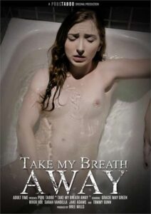 Take My Breath Away watch full porn movies